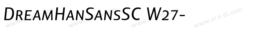 DreamHanSansSC W27字体转换